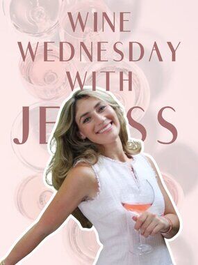 Wine Wednesday with Jess - Live Show Exclusive Listing